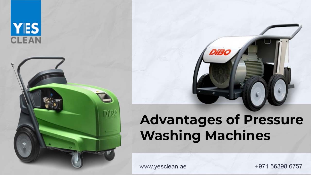 Advantages of Pressure Washing Machines