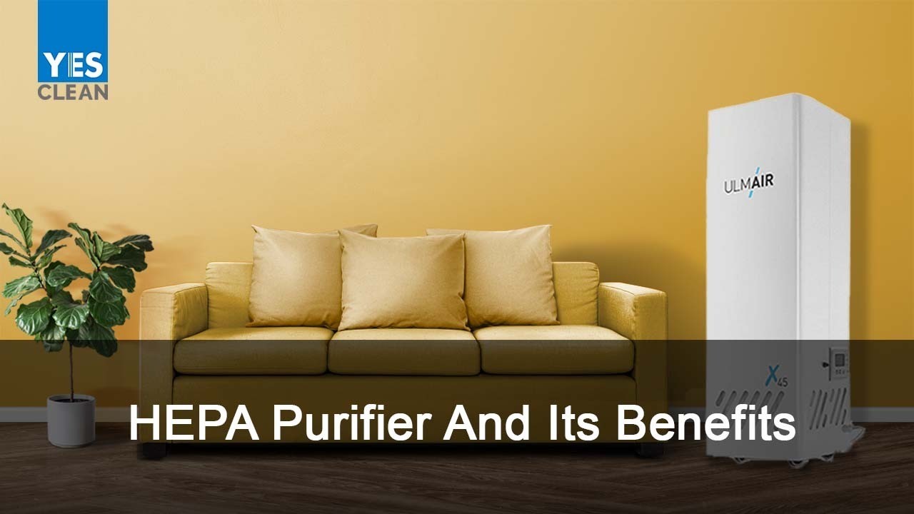 HEPA Air Purifier And Its Benefits